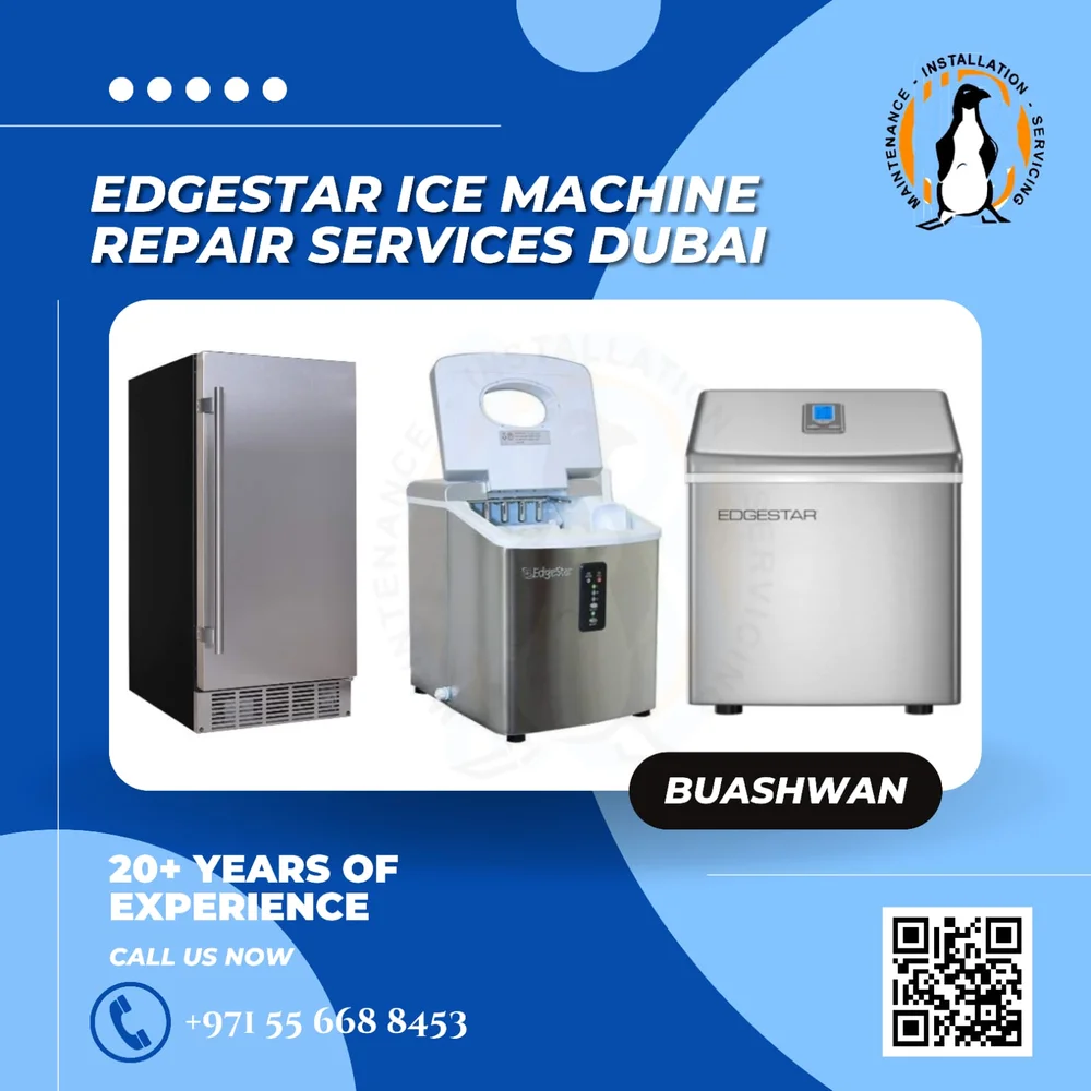 Edgestar Ice Maker Repair Dubai, United Arab Emirates